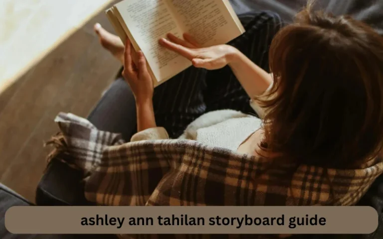 ashley ann tahilan storyboard guide